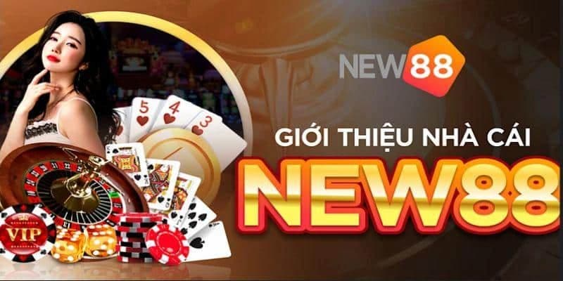 Những Lý Do New88 Luôn Là Sự Lựa Chọn Hàng Đầu Của Game Thủ